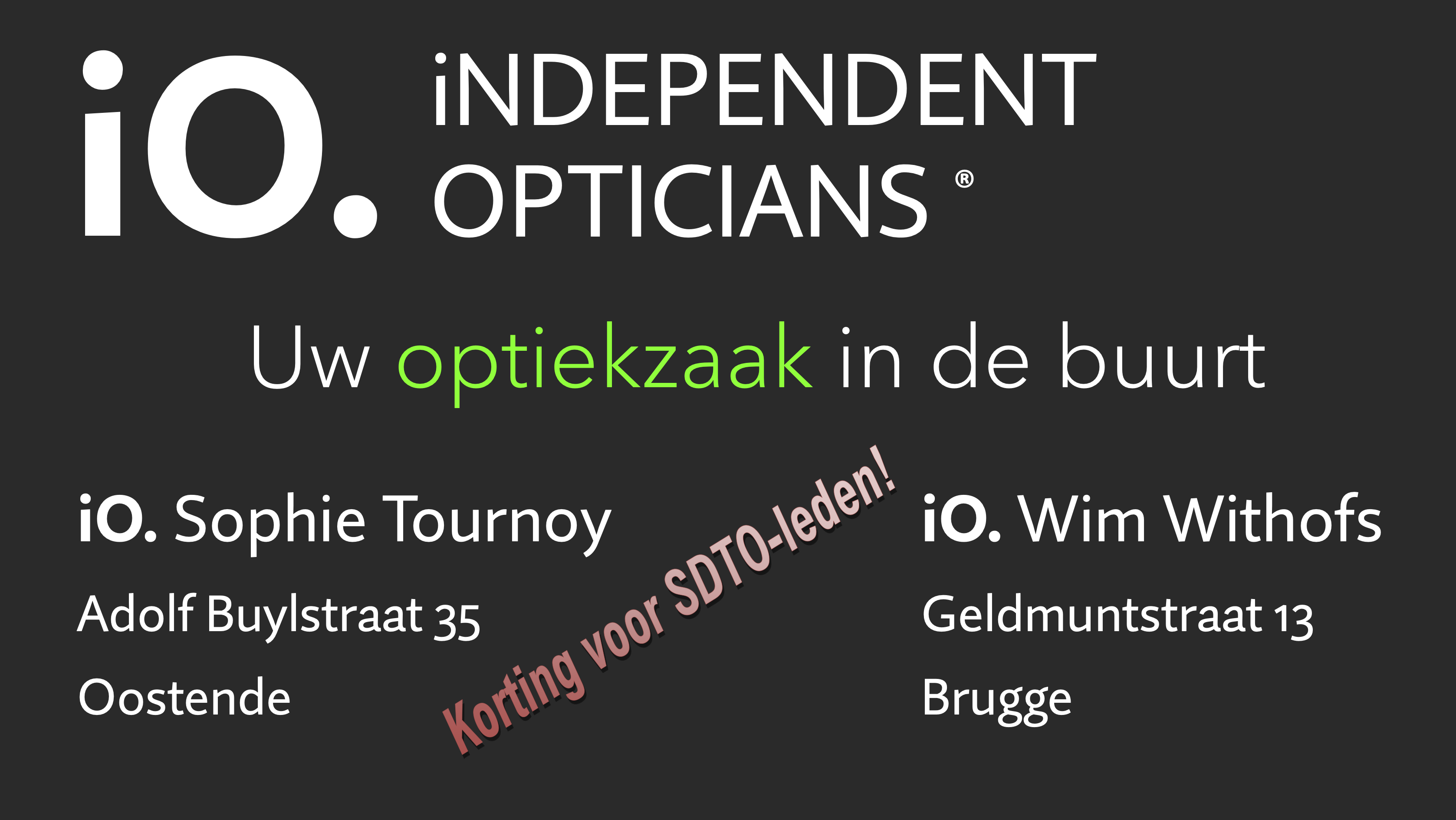 iNDEPENDENT OPTICIANS ®